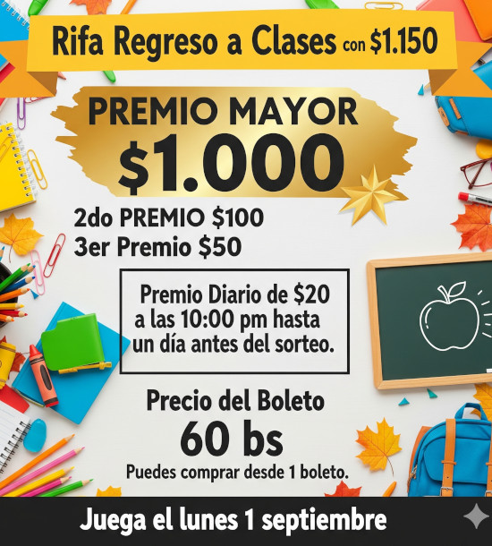 #82 RIFA EL REGRESO A CLASES